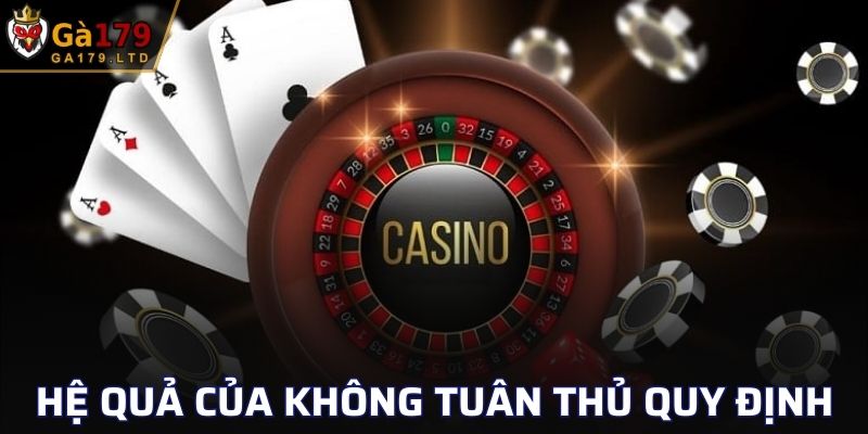 Không tuân thủ điều khoản điều kiện nhà cái ảnh hưởng gì?